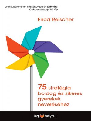 cover image of 75 stratégia boldog és sikeres gyerekek neveléséhez